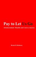 Pay to Let Us Go