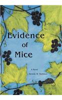 Evidence of Mice