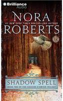 Shadow Spell: (Cousins O'Dwyer Trilogy)