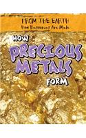 How Precious Metals Form