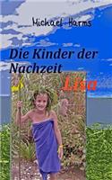 Die Kinder der Nachzeit . Lisa