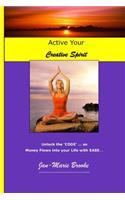 Activate Your Creative Spirit
