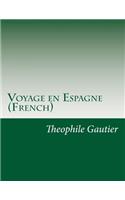Voyage en Espagne (French)