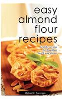 Easy Almond Flour Recipes