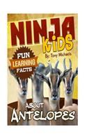 Fun Learning Facts about Antelopes: Illustrated Fun Learning for Kids