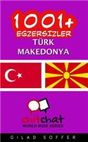 1001+ Exercises Turkish - Macedonian