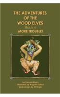 Adventures of the Wood Elves