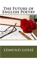 The Future of English Poetry