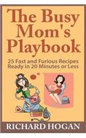 Busy Mom's Playbook