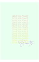 Love Is a Place