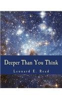 Deeper Than You Think