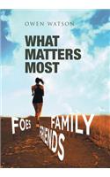What Matters Most