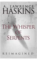 The Whisper of Serpents