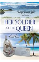 Her Soldier of the Queen