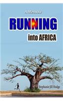 Running into Africa
