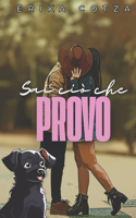 Sai ciò che provo