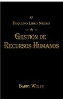 Pequeno Libro Negro de Gestion de Recursos Humanos