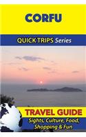 Corfu Travel Guide (Quick Trips Series)
