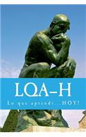 L.Q.A-H: Lo que aprendí...HOY!(The 4-H(tm) en Español Book)