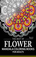 Best of Flower Mandala Coloring Books for Adults Volume 2