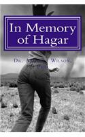 In Memory of Hagar A God who remembers when the chips are down: Sermon preached @ New beginnings Church