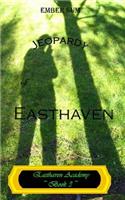 Jeopardy of Easthaven: (Easthaven Academy)