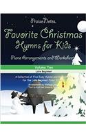 Favorite Christmas Hymns (Volume 2): A Collection of Five Easy Hymns for the Early and Late Beginner