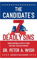 The Candidate's 7 Deadly Sins