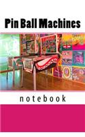 Pin Ball Machines