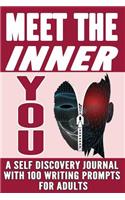 Meet The Inner You