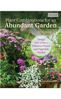 Plant Combinations for an Abundant Garden