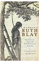 Hanging Ruth Blay