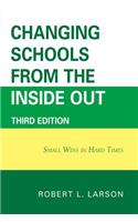 Changing Schools from the Inside Out