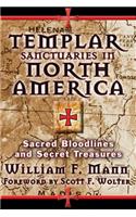 Templar Sanctuaries in North America