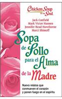 Sopa de Pollo Para Alma de la Madre