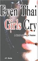 Even Thai Girls Cry