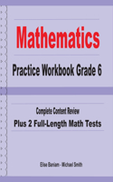 Mathematics Practice Workbook Grade 6