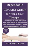 Dependable GUA SHA Guide for You & Your Therapist