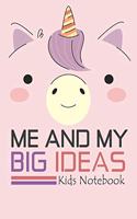 Me and my Big Ideas