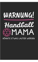 Brave Mädchen Mögen Handballer Coole Mädchen Spielen Selber: Handball Mädchen & Handballerin Notizbuch 6'x9' Liniert Geschenk für Handballtrainer & Handballspieler