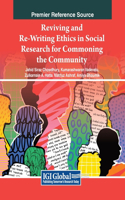 Reviving and Re-Writing Ethics in Social Research For Commoning the Community