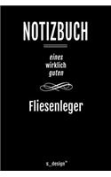 Notizbuch für Fliesenleger: Originelle Geschenk-Idee [120 Seiten liniertes blanko Papier ]