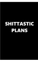 2020 Daily Planner Funny Humorous Shittastic Plans 388 Pages