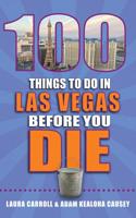 100 Things to Do in Las Vegas Before You Die