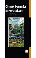 Climate Dynamics In Horticulture