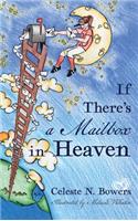 If There's a Mailbox in Heaven