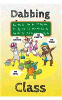 Dabbing Class: Cute Unicorn Sloth T-Rex Llama Dabbing Dancing Cover Notebook Handwriting Paper for boys and girls at school learning writing and drawing, Compositi