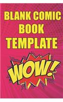 blank comic book template: Medium (6 x 9) 120 Pages Notebook and Sketchbook for Kids and Adults - blank comic book notebook for kids with variety of templates -create your own