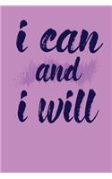 I Can And I Will