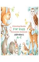 Coloring Books For Kids Awesome Animals Alphabet A-Z